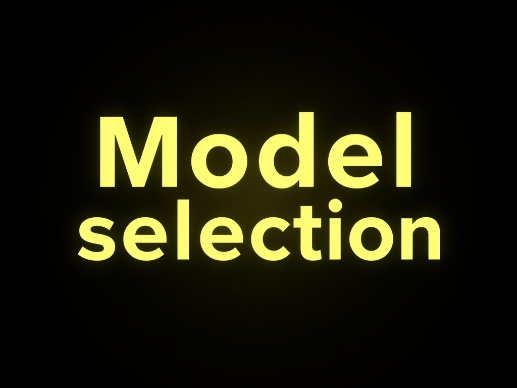 AI專有名詞: 模型選擇 (Model selection)